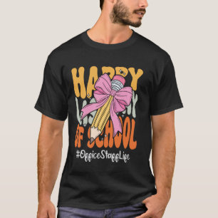 Office Staff Happy Last Day of School Coquette Bow T-Shirt