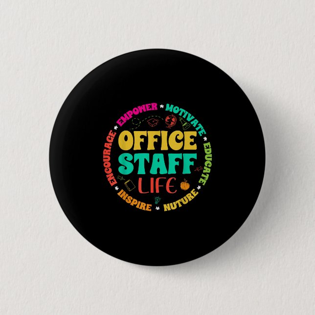 Office Staff Life - Front Office Squad School Secr Button (Front)