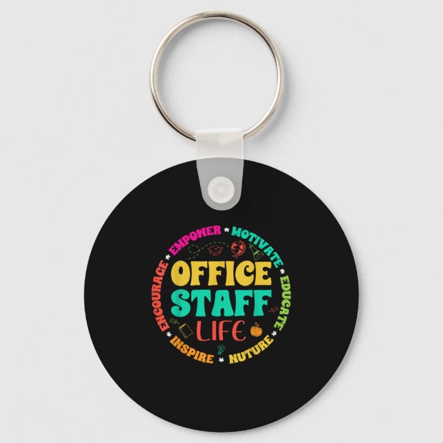 Office Staff Life - Front Office Squad School Secr Keychain (Front)