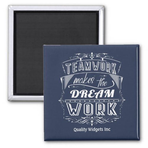 Office Team Work Motivational Magnet