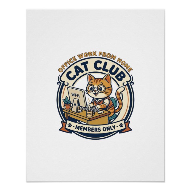 Office Work From Home Cat Cat Lover Gift - Office  Poster (Front)