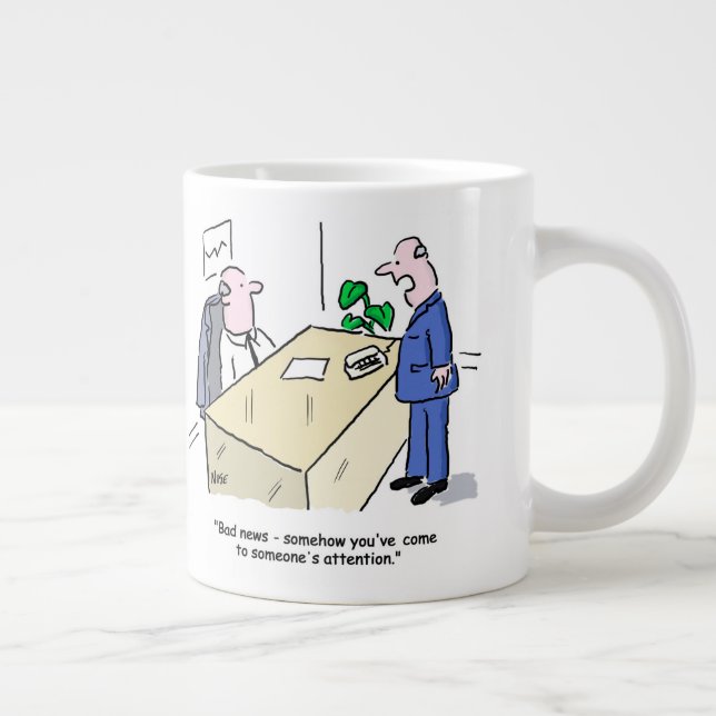 Office Worker Has Been Noticed. Office Life Giant Coffee Mug (Right)