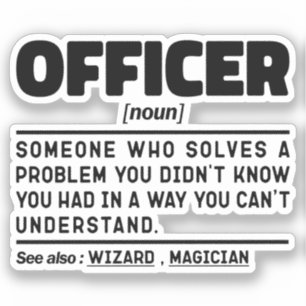 Officer Noun Definition Law Enforcement Cool Sticker