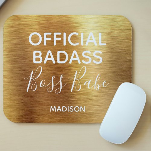 Official Badass Boss Babe Metallic Gold Name Mouse Pad