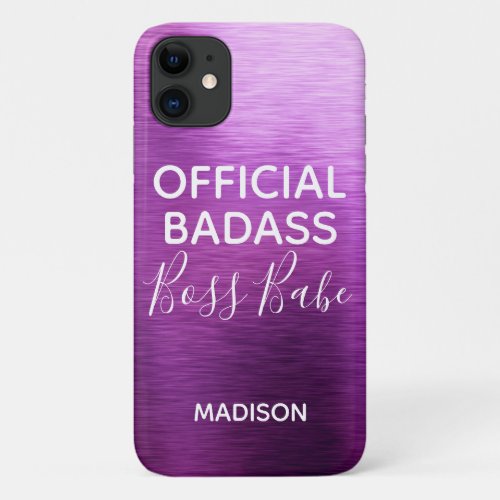 Official Badass Boss Babe Metallic Purple Name iPhone 11 Case