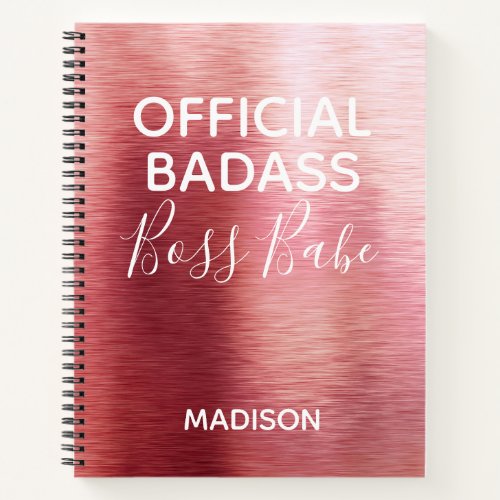 Official Badass Boss Babe Metallic Rose Gold Name Notebook