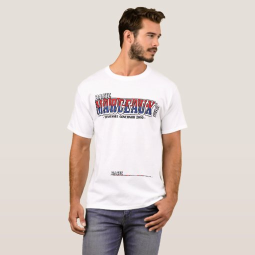 OFFICIAL BASIL MARCEAUX 2010 CAMPAIGN SHIRT Zazzle