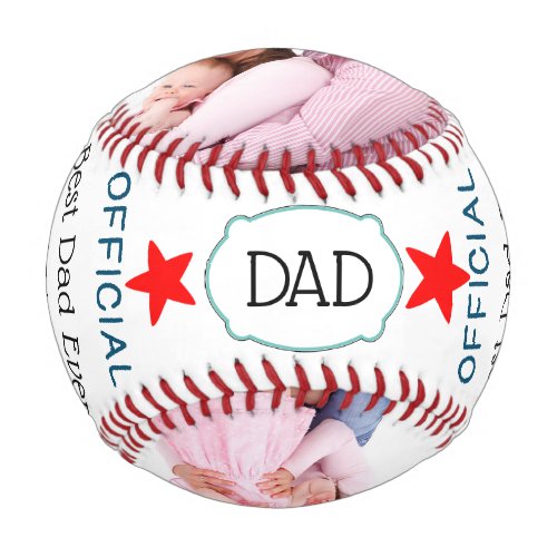 Official Best Dad Ever Happy Fathers Day Baseball