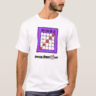 Official Bingo Checklist t-shirt! T-Shirt