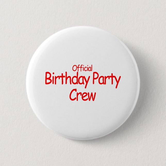 Official Birthday Party Crew Button (Front)