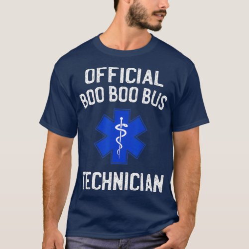 Official Boo Boo Bus Technician Funny EMT AMR T_Shirt