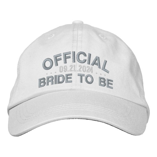 Official Bride To Be Fun Saying Pink on White Embroidered Baseball Cap (Front)