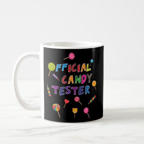 Official Candy Taster Color Sweets Lollipops Coffee Mug