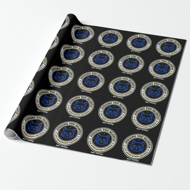 Official Cat Association Member Judging You Silen Wrapping Paper (Unrolled)