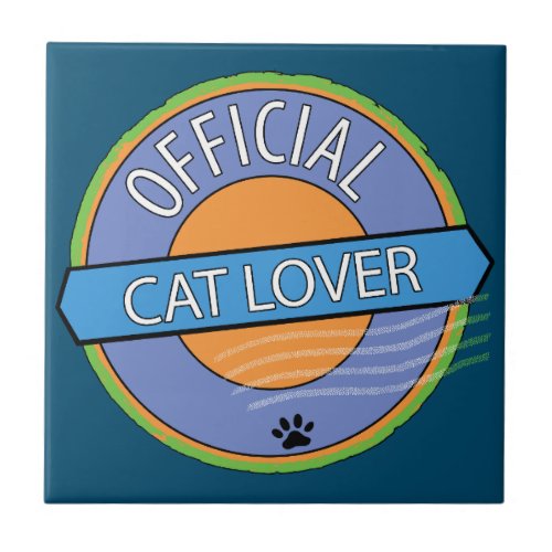 Official Cat Lover Ceramic Tile