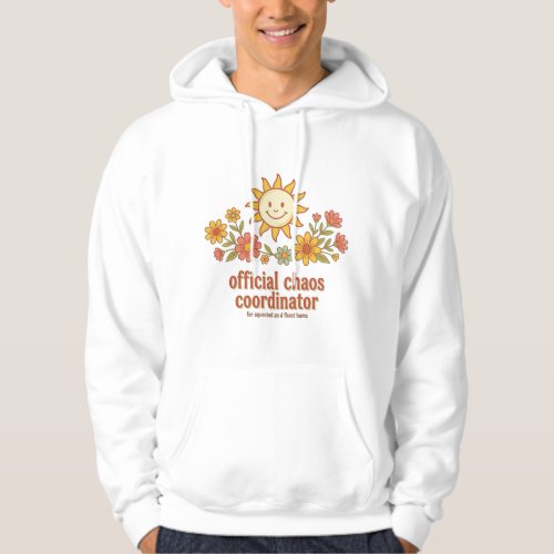 Official Chaos Coordinator Retro Happy Sun Design Hoodie
