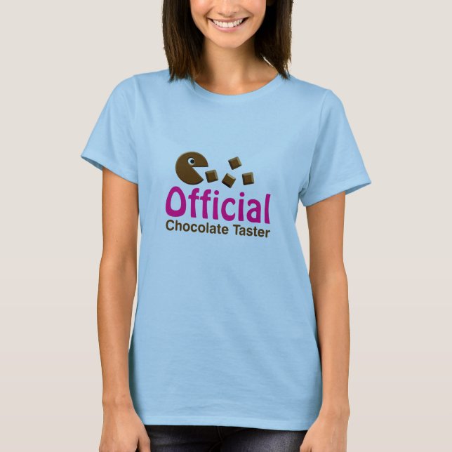 Official Chocolate Taster - Customized T-Shirt (Front)