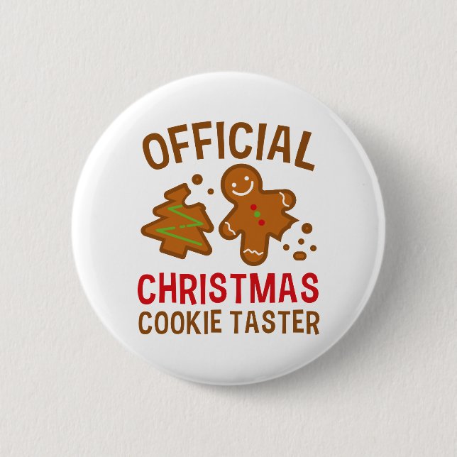 Official Christmas Cookie Taster Pinback Button (Front)
