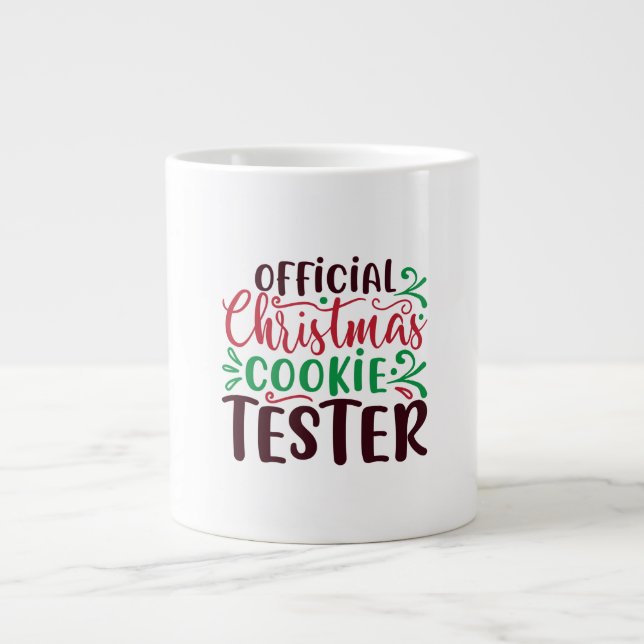 Official Christmas cookie tester Giant Coffee Mug (Front)