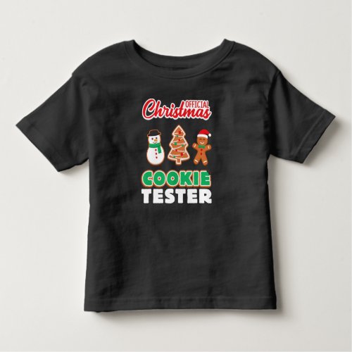 Official christmas cookie tester  xmas cute gift toddler t_shirt