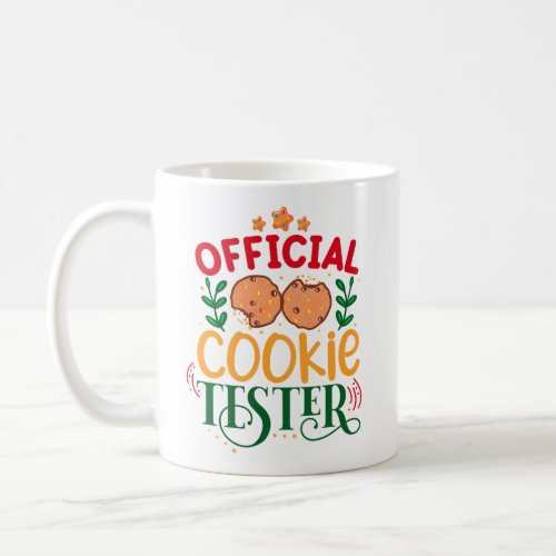 Official Cookie Taster Coffee Mug