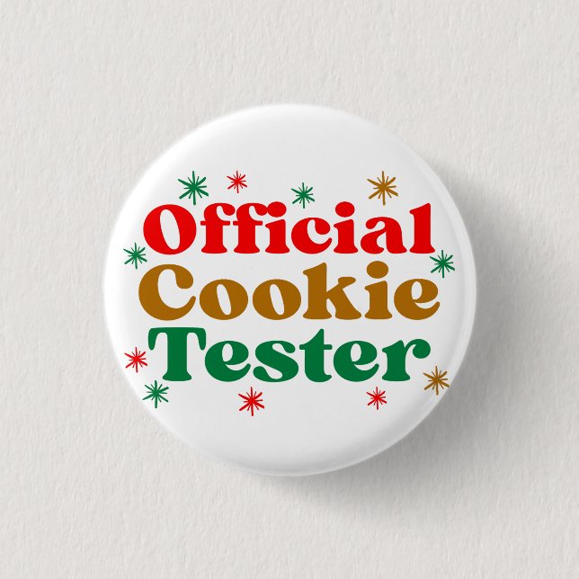 OFFICIAL COOKIE TESTER BUTTON (Front)