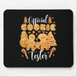 Official Cookie Tester Gingerbread Christmas Bakin Mouse Pad<br><div class="desc">This is a great gift for your family,  friends during Hanukkah holiday. They will be happy to receive this gift from you during Hanukkah holiday.</div>
