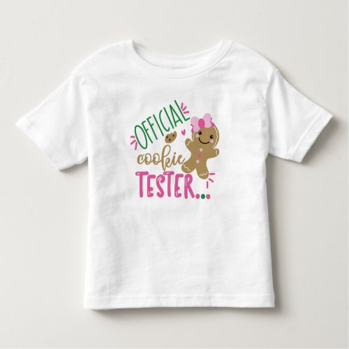 Official Cookie Tester Girl Gingerbread Holiday Toddler T_shirt