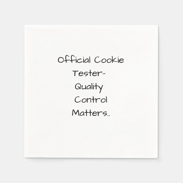 Official Cookie Tester- Quality Control Matters  Napkins (Front)