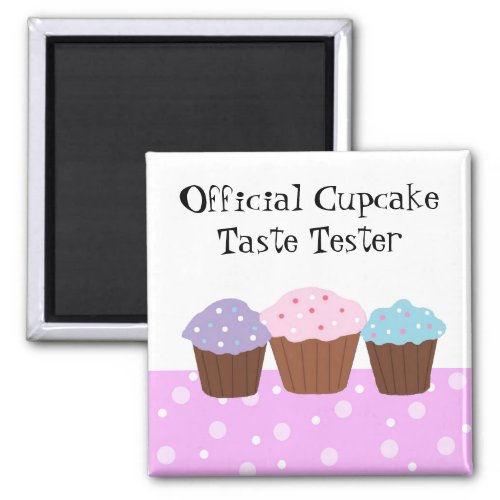 Official Cupcake Taste Tester Magnet