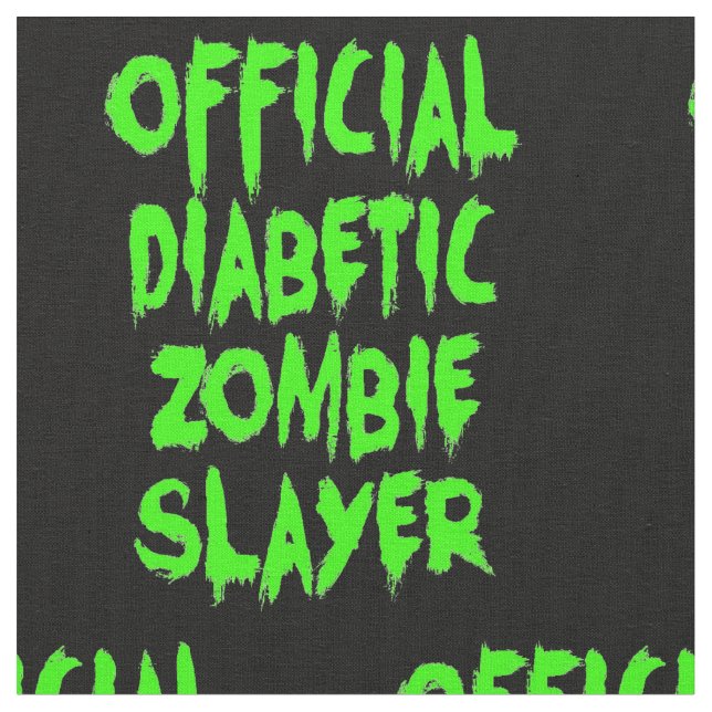 Official Diabetic Zombie Slayer Fabric (Close Up)