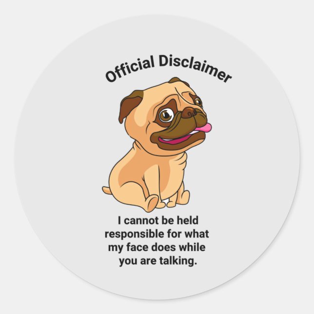 Official Disclaimer My Face Classic Round Sticker (Front)