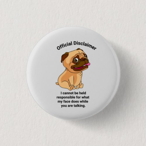 Official Disclaimer My Face Classic Round Sticker  Button