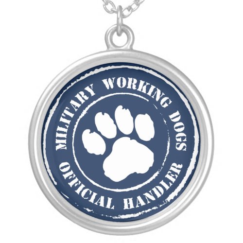 Official Dog Handler _ MWD Silver Plated Necklace