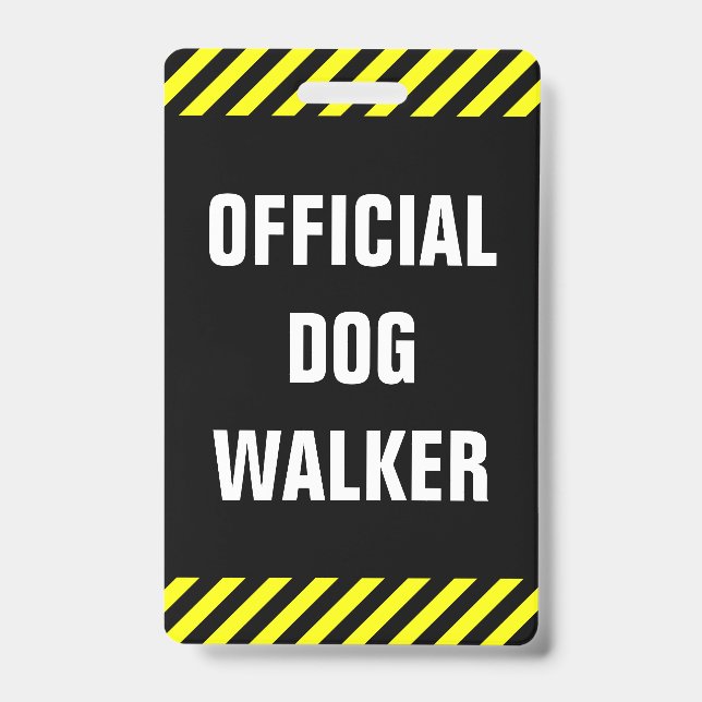 "OFFICIAL DOG WALKER"; Black, Yellow Stripes Badge (Front)
