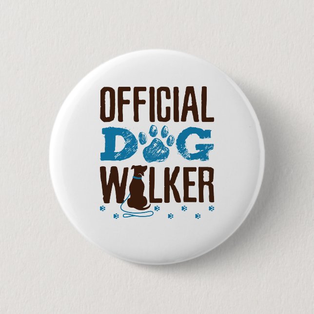 Official Dog Walker Button (Front)
