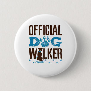 Official Dog Walker Button