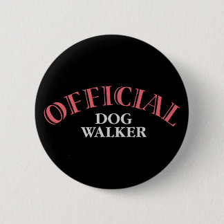 Official Dog Walker - Pink Pinback Button