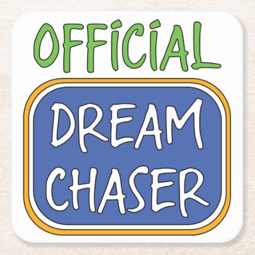 Official Dream Chaser   Square Paper Coaster