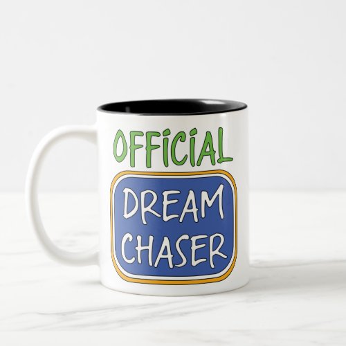 Official Dream Chaser Two_Tone Coffee Mug