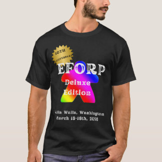 OFFICIAL EFORP 2025  Rainbow Meeple T-Shirt