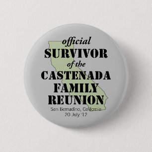 Official Family Reunion Survivor - California Gree Pinback Button