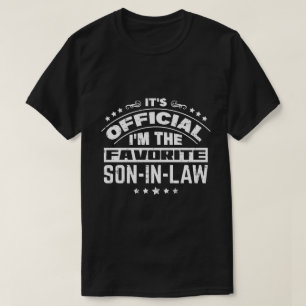Official Favorite Son In Law Funny Family T-Shirt
