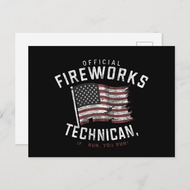 Official Fireworks Technician If I Run, You Run Postcard (Front/Back)