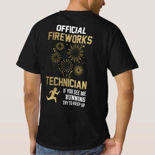Official Fireworks Technician T_Shirt