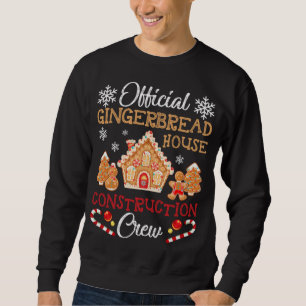 Official Gingerbread House Construction Crew Ginge Sweatshirt