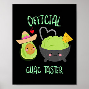 Official Guacamole Taster Cinco De Mayo Guac Shirt Poster