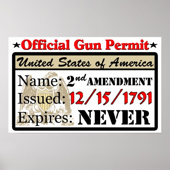 Official Gun Permit! Poster (Front)