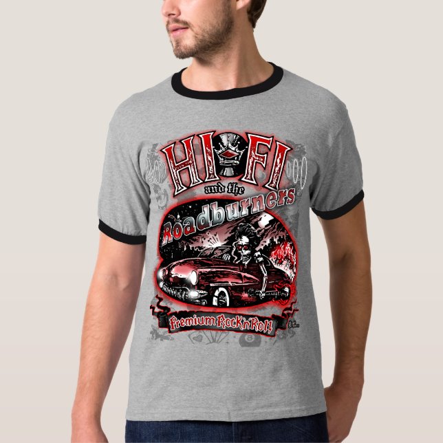 Official "HI FI & THE ROADBURNERS" T-Shirt (Front)