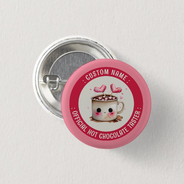 Official Hot Chocolate Taster Cute Cocoa Tasting Button (Front & Back)